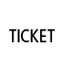 TICKET / チケット
