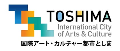 TOSHIMA Internatinal City of Arts ＆Culture